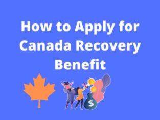 How to Apply for Canada Recovery Benefit