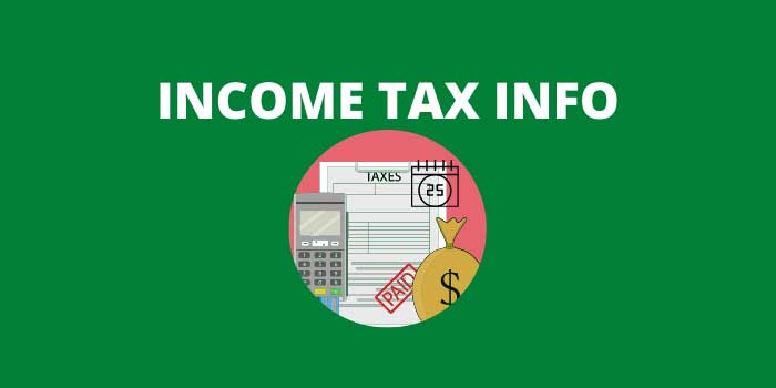 INCOME TAX INFO